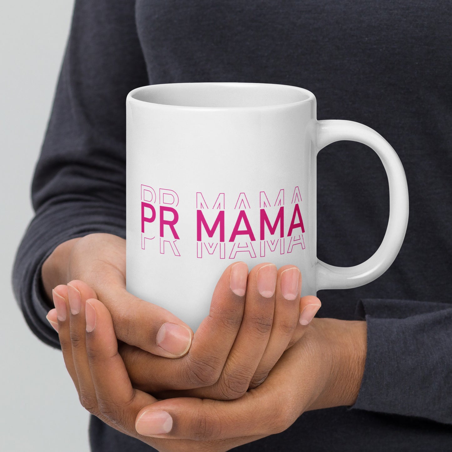PR MAMA Printed White glossy mug