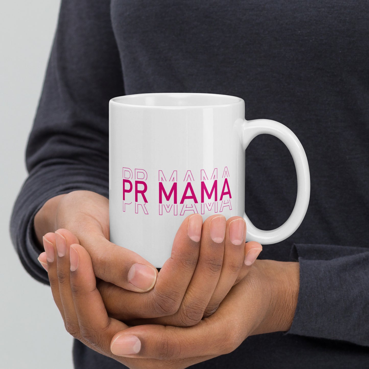 PR MAMA Printed White glossy mug