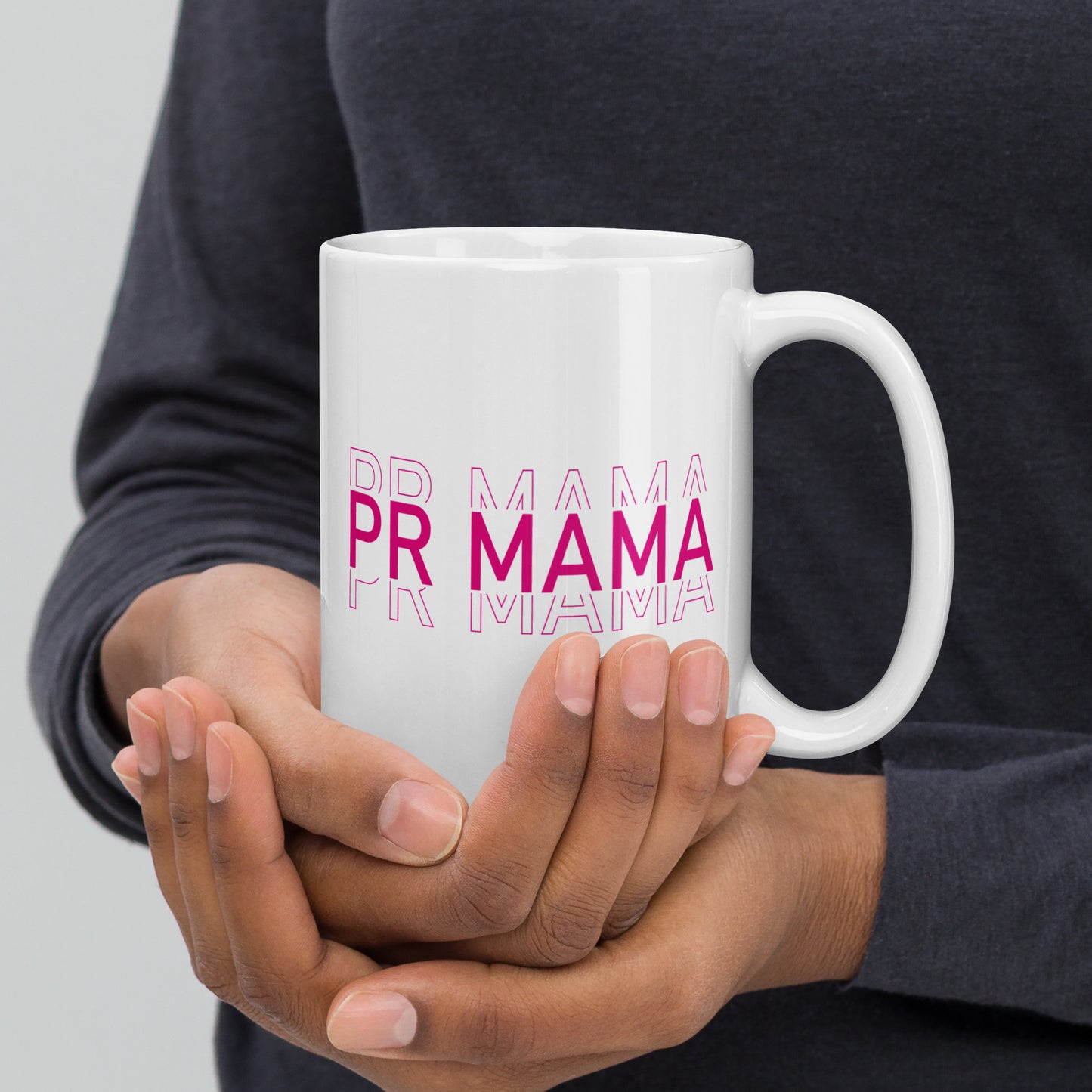 PR MAMA Printed White glossy mug